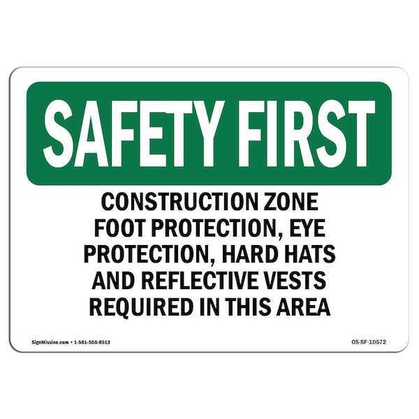 OSHA, Construction Zone Foot Protection Eye Protection, 18in X 12in Alum, 18" W, 12" H, Landscape
